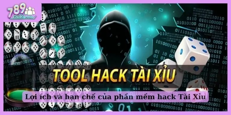 Cách sử dụng phần mềm hack Tài Xỉu chuẩn chỉnh cho newbie 3 Lợi ích và hạn chế của tool hack game Tài Xỉu