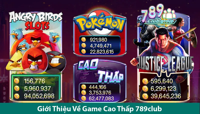 Cao Thấp 789club - Trò Chơi Được Chơi Nhiều Nhất Trong Thế Giới Giải Trí 1 Cao Thấp 789club - Trò Chơi Được Chơi Nhiều Nhất Trong Thế Giới Giải Trí