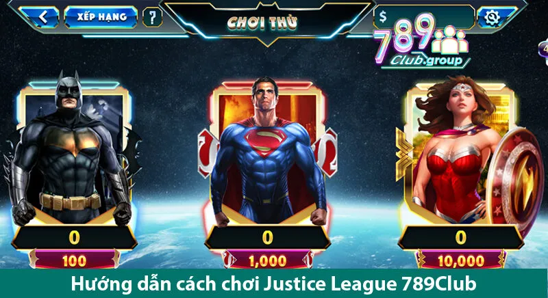Justice League 789Club – Khám Phá Trò Chơi Cùng Những Chiến Thuật Chơi Hiệu Quả 2 Justice League 789Club – Khám Phá Trò Chơi Cùng Những Chiến Thuật Chơi Hiệu Quả