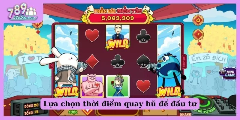 7+ Cách quay nổ hũ chuẩn xác 100% đúc kết từ cao thủ 3 Lựa chọn thời điểm phù hợp là cách quay nổ hũ chuẩn