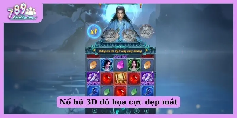 Nổ hũ xèng 789 Club - Game giải trí và kiếm tiền hot hit 2 Nổ hũ xèng 3D được tích hợp công nghệ hiện đại