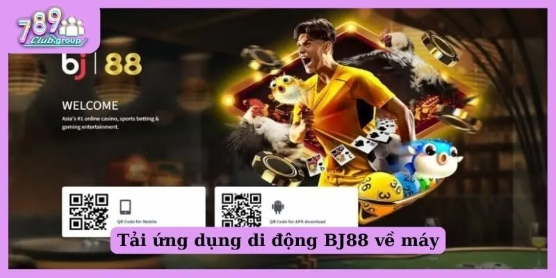 Hướng dẫn chi tiết các cách tải ứng dụng di động BJ88 2 Tải ứng dụng di động BJ88 về máy