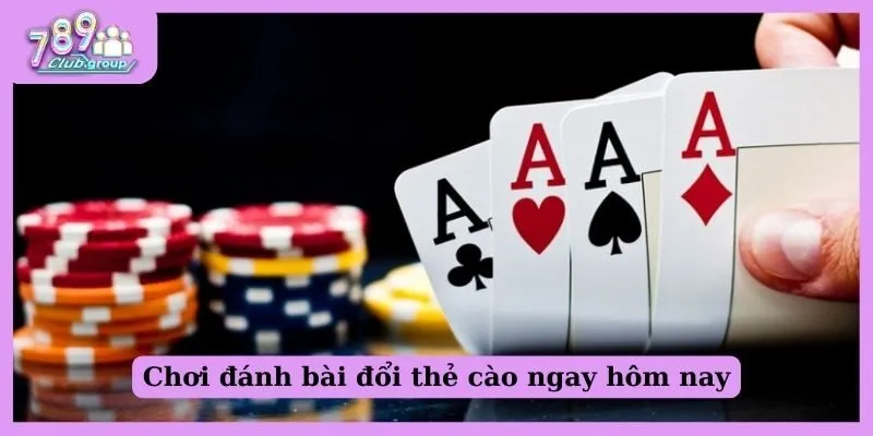 Giới thiệu Top 5 sân chơi đánh bài đổi thẻ cào số 1 hiện nay 3 Chơi đánh bài đổi thẻ cào ngay hôm nay