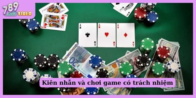 Cách xây dựng kế hoạch cá cược hợp lý để tránh thua lỗ 3 Kiên nhẫn và chơi game có trách nhiệm