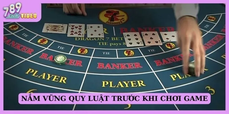 Cách phân tích bộ bài trong trò chơi Baccarat cho newbie 2 Nắm vững quy luật trước khi chơi game