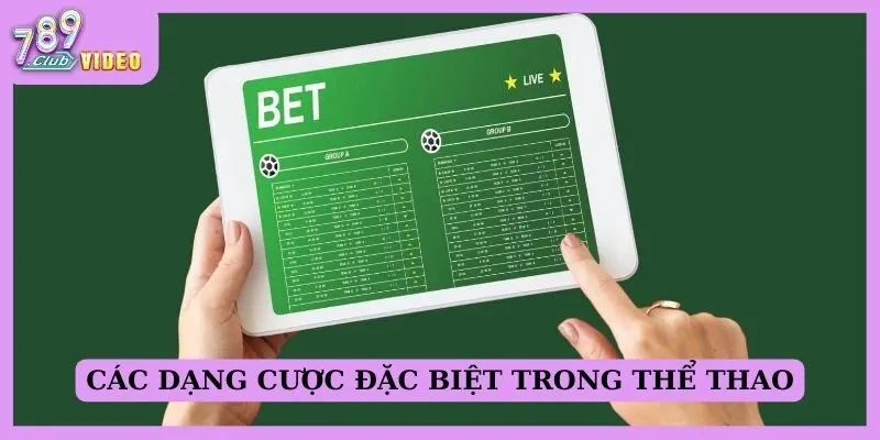 Tìm hiểu các dạng "prop bet" (cược đặc biệt) trong cá cược thể thao 1 Các dạng cược đặc biệt trong thể thao